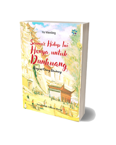 Seumur Hidup Hanya Untuk Dunhuang