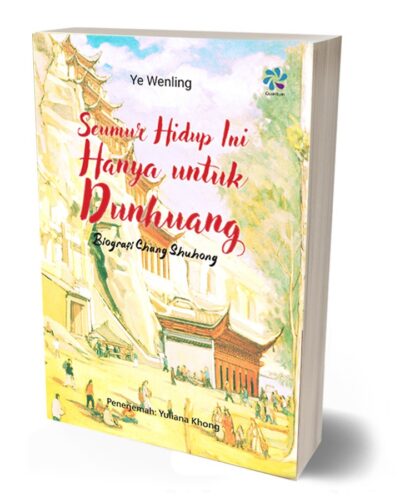 Seumur Hidup Hanya Untuk Dunhuang